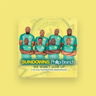 Listen to Sundowns Phillipi Branch, watch music videos, read bio, see tour dates & more!