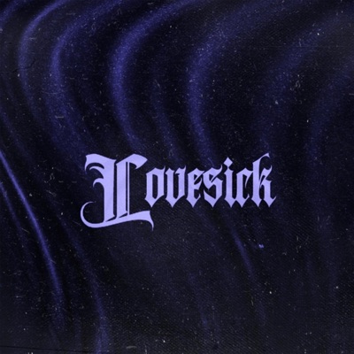Lovesick (feat. Ca$ketgirl, Blu3Winter & Thorn.vii) - Single