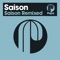 Caught Up (feat. Mattei & Omich) - Saison lyrics