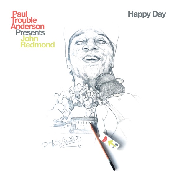 Happy Day (feat. John Redmond)