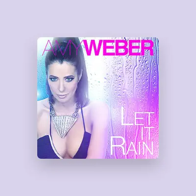 Listen to Amy Weber, watch music videos, read bio, see tour dates & more!