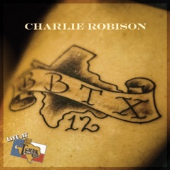 Live at Billy Bob's Texas: Charlie Robison