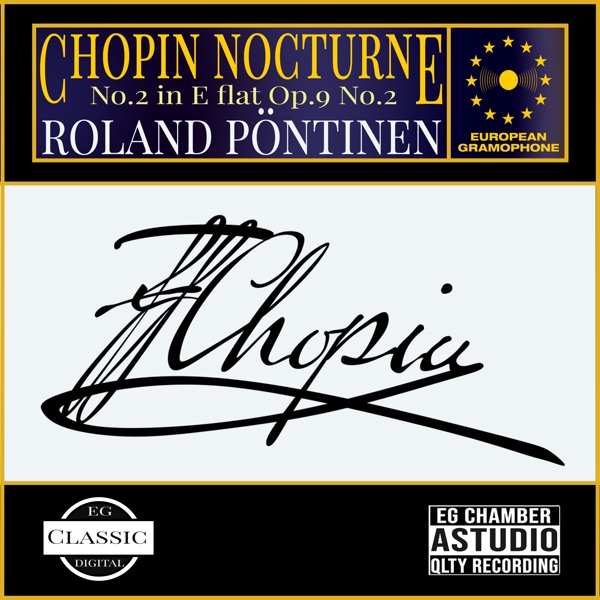 Chopin: Nocturne in E - Flat Major, Op. 9, No. 2 - EP