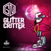 Glitter Critter - Single