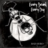 Bad Hero - Single