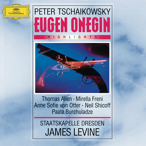 Tchaikovsky: Eugen Onegin (Highlights)