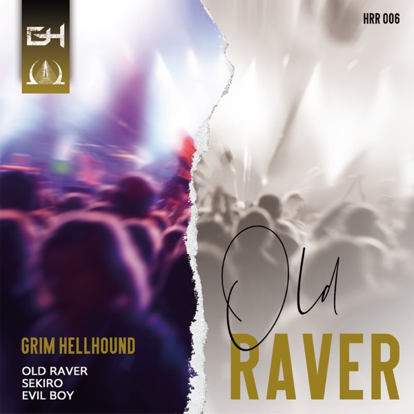 Old Raver - Single