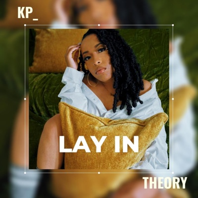 Lay In (feat. Theory) - Single