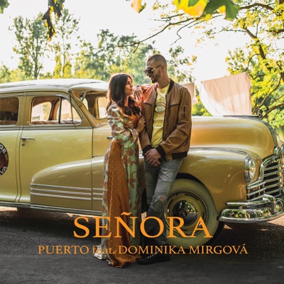 Señora (feat. Dominika Mirgová) - Single