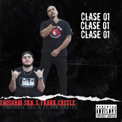 Clase 01 (feat. LR-3 Aka FRANK) - Single