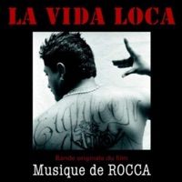 La Vida Loca (Bande Originale Du Film: Musique de Rocca) [feat. Yuri Buenaventura] - Single - Rocca