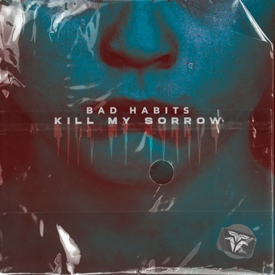 Kill My Sorrow - Single
