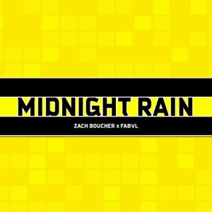 Midnight Rain (feat. Fabvl) - Single