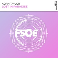 Lost in Paradise - Single - Adam Taylor