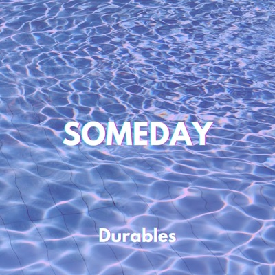 Someday - Single