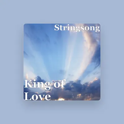 Listen to Stringsong, watch music videos, read bio, see tour dates & more!