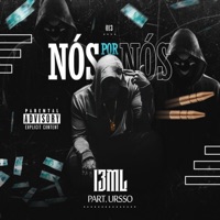 Nós por Nós (feat. Ursso) - Single - 13ml