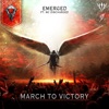 March to Victory (Radio Edit) [feat. Mc Discharged] - Single