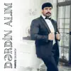 Pərviz Qasımov - Dərdin Alım