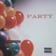 Party feat Mizzo205 Single