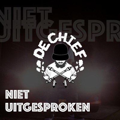 Niet Uitgesproken (feat. De Chief) - Single
