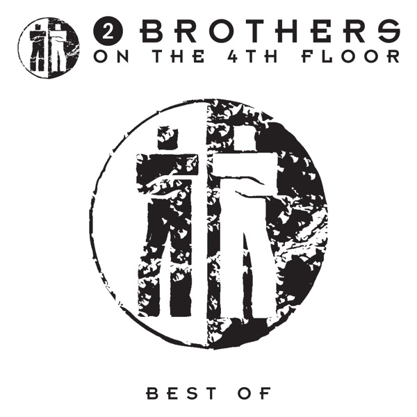 Best of 2 Brothers On the 4th Floor
