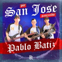 Por San José Paseando - Single - Pablo Batiz