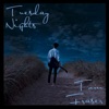 Tom Ryser Tuesday Nights Tuesday Nights - Single