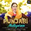 Punjabi Mutiyaran 