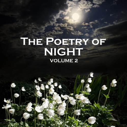 The Poetry of Night - Volume 2 (Unabridged) cover