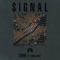Signal (feat. Young Gho$t) - SUUNE lyrics