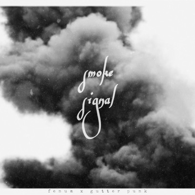 Smoke Signal (feat. Gutter Punk) - Single