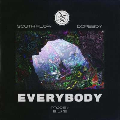 Everybody (feat. DOPEBOY) - Single