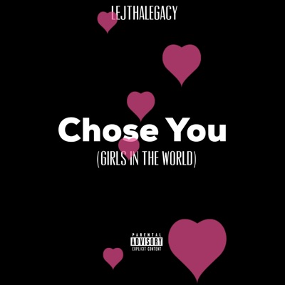 Chose You (Girls In the World) - Single
