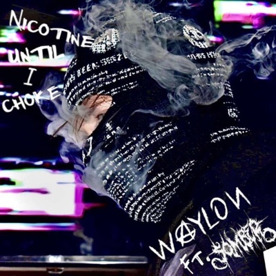 Nicotine Until I Choke (feat. Somber) - Single