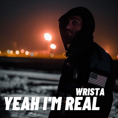 Yeah I'm Real - Single