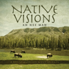Native Visions: A Native American Music Journey - Ah Nee Mah