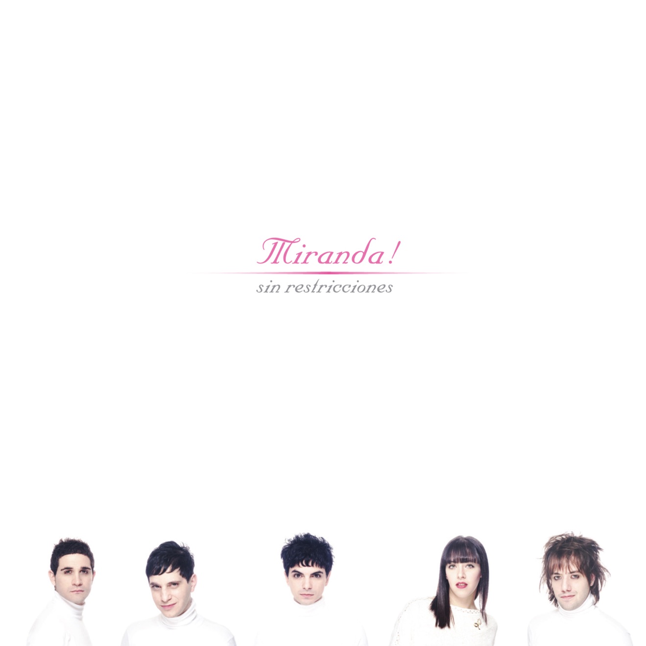 Miranda! – Sin Restricciones (2004) [iTunes Match M4A]