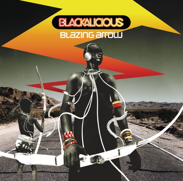 iTunes Artwork for 'Blazing Arrow (by Blackalicious)'