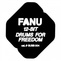12-bit / Drums For Freedom - Single - Fanu