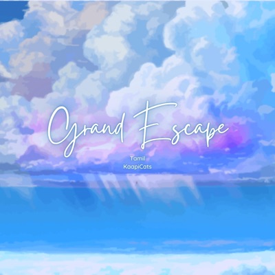 Grand Escape Tamil (From Tenki no Ko) [feat. Vishwesh] - Single