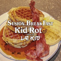 Sesión Breakfast - Single - Kid Roto