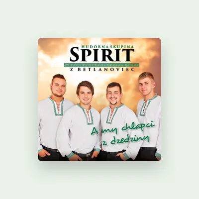 Listen to Hudobná skupina SPIRIT, watch music videos, read bio, see tour dates & more!