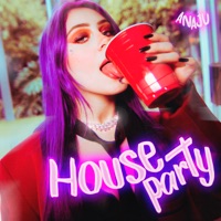 House Party - Single - ANAJU