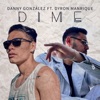 Dime (feat. Dyron Manrique) - Single