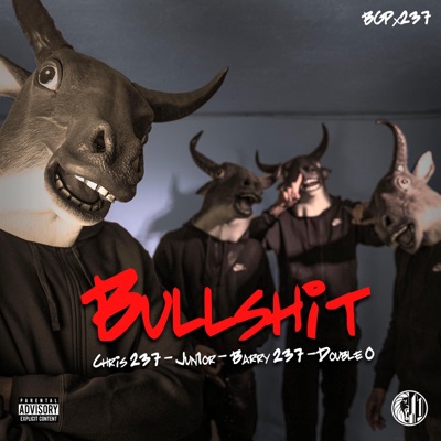 Bullshit (feat. Chris237, Jun1or, Barry237 & Double O) - Single