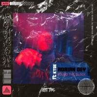 Round the Block (feat. KToe) - Single - Adrian Dey