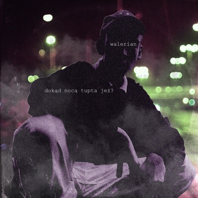 Dokąd Nocą Tupta Jeż? - Single