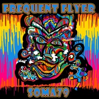 Frequent Flyer - Single - Soma79