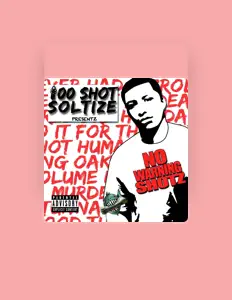 Listen to 100 Shot Soltize, watch music videos, read bio, see tour dates & more!